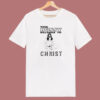 This Bussy Belongs To Christ T Shirt Style