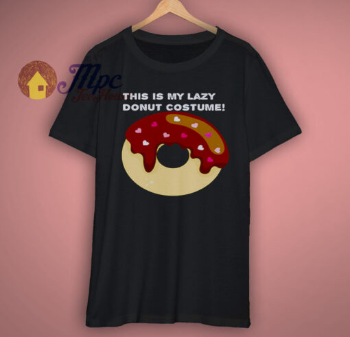 This Is My Lazy Donut Costume Funny T Shirt