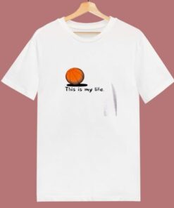 This Is My Life Basketballer 80s T Shirt