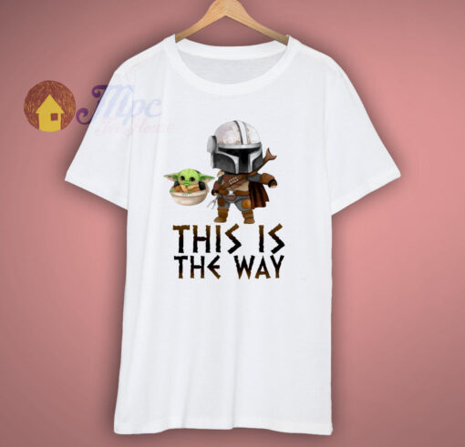 This is The Way Baby Yoda T Shirt