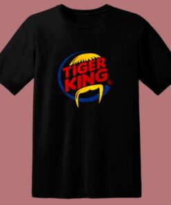 Tiger King Of The Hill Political Parody 80s T Shirt 1 Tiger King Of The Hill Political Parody 80s T Shirt 2
