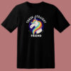 Token Straight Friend Unicorn T Shirt Style