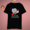 Tooth Love We Belong Toothgether Valentine Gift T Shirt