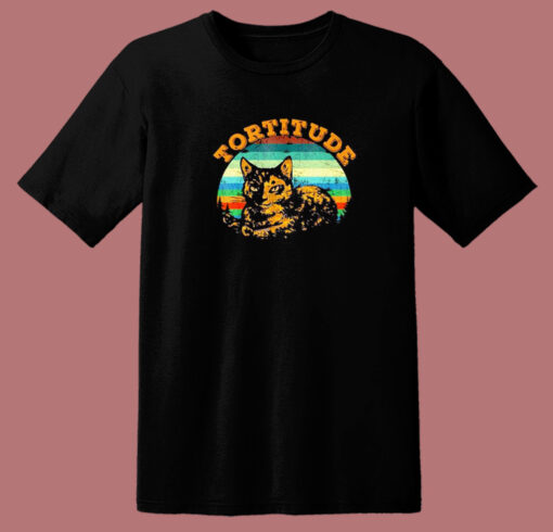 Tortoiseshell Cat Tortitude T Shirt Style