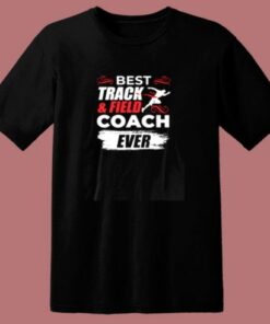 Track And Field Sport Coach 80s T Shirt
