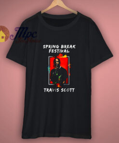 Travis Scott Spring Break Festival T Shirt Travis Scott Spring Break Festival T Shirt