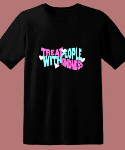 Treat Fine Kindness With Harry 80s T Shirt Treat Fine Kindness With Harry 80s T Shirt