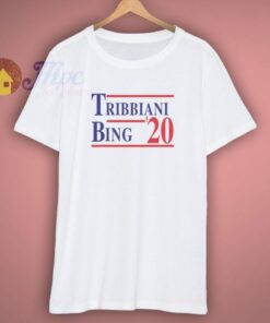 Tribbiani Bing 2020 Election T Shirt