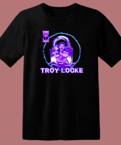 Troy Locke Forever T Shirt Style Troy Locke Forever T Shirt Style