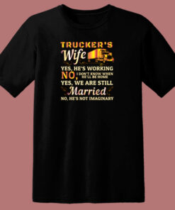 Trucker’s Wife 80s T Shirt Trucker’s Wife 80s T Shirt