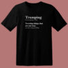 Trumping Definition 80s T Shirt