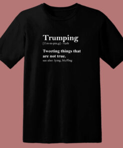 Trumping Definition 80s T Shirt Trumping Definition 80s T Shirt