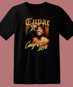 Tupac Shakur California Love T Shirt Style Tupac Shakur California Love T Shirt Style