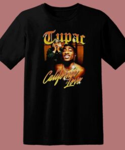 Tupac Shakur California Love T Shirt Style