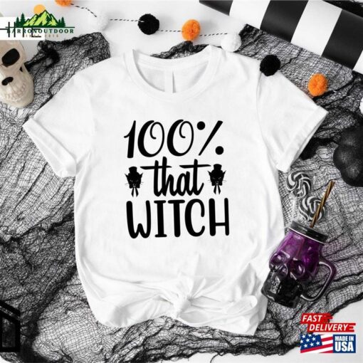 100 That Witch Shirt Halloween T-Shirt Gift For Sweatshirt Classic