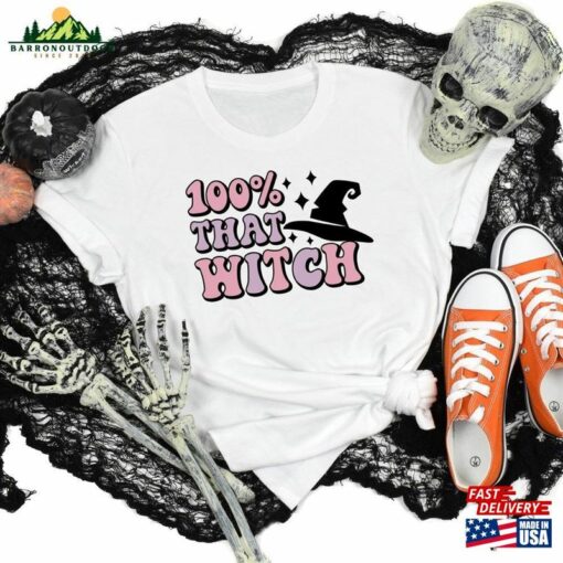 100 That Witch Shirt Halloween T-Shirt Gift For Unisex Classic