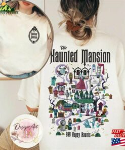 2 Sided The Haunted Mansion Shirt 999 Happy Haunts Disneyland Halloween T-Shirt Sweatshirt