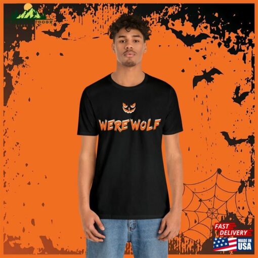 2023 Halloween Quot Werewolf Shirt Sweatshirt Unisex