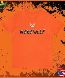 2023 Halloween Quot Werewolf Shirt Sweatshirt Unisex 3 2023 Halloween Quot Werewolf Shirt Sweatshirt Unisex 4