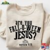 Are You Fall O Ween Jesus Shirt Classic Unisex