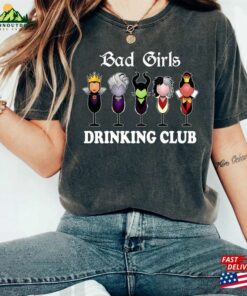 Bad Girls Drinking Club T-Shirt Disney Villains Shirts Epcot Food And Wine Festival 2023 Shirt Classic
