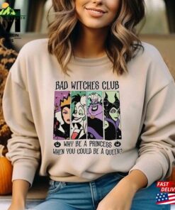 Bad Witches Club Shirt Disneys Evil Queen Classic Sweatshirt 3