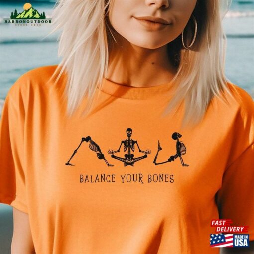 Balance Your Bones Yoga T-Shirt Vintage Fall Tee Funny Skeleton Shirt Hoodie Classic