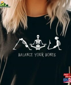 Balance Your Bones Yoga T Shirt Vintage Fall Tee Funny Skeleton Shirt Hoodie Classic 3