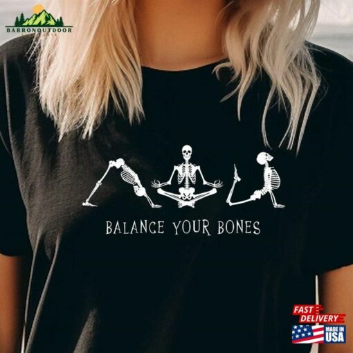 Balance Your Bones Yoga T-Shirt Vintage Fall Tee Funny Skeleton Shirt Hoodie Classic