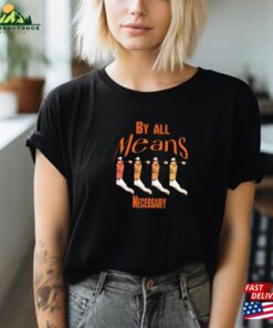 Baltimore Orioles By All Means Necessary The Ultimate John Homage T-Shirt Hoodie Unisex