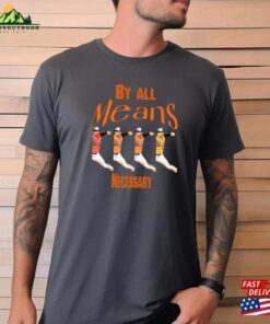 Baltimore Orioles By All Means Necessary The Ultimate John Homage T Shirt Hoodie Unisex 3