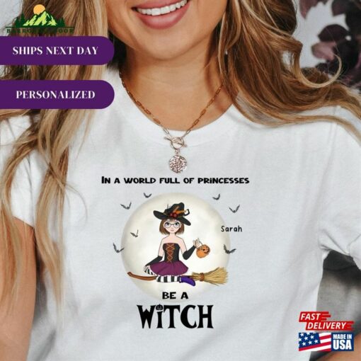 Be A Witch Shirt Personalized Halloween Unisex Sweatshirt