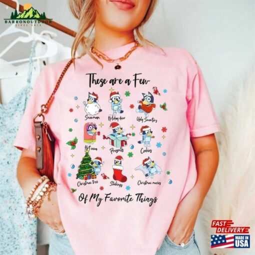 Bluey These Are A Few Of My Favorite Things Christmas Shirt Bingo Family Merry 2023 Matching T-Shirt Classic