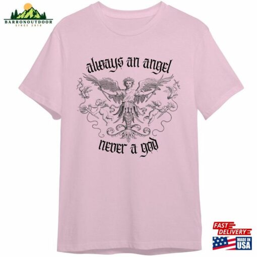 Bo#Yg#En#Ius Quot Strong Enough Always An Angel Never A God Shirt Unisex T-Shirt