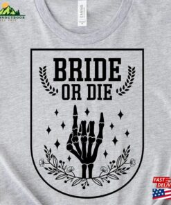 Bride Or Die Halloween Shirt Retro Spooky Bachelorette Skeleton Hoodie Unisex