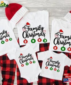 Christmas Family 2023 Shirt Holiday Matching Group Shirts Hoodie T-Shirt 2 Christmas Family 2023 Shirt Holiday Matching Group Shirts Hoodie T Shirt 3