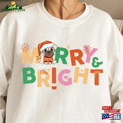 Christmas Sweatshirt Merry Bright T-Shirt Hoodie