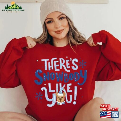 Christmas Sweatshirt Snow Body Like You Merry Woofmas Classic