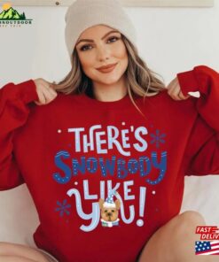 Christmas Sweatshirt Snow Body Like You Merry Woofmas T-Shirt Hoodie 2 Christmas Sweatshirt Snow Body Like You Merry Woofmas T Shirt Hoodie 3