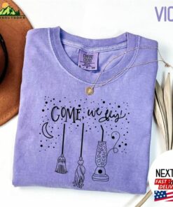 Come We Fly Shirt Halloween 2023 Party Costume Sweatshirt Classic 3