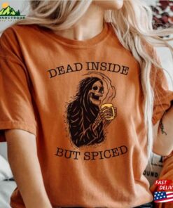 Comfort Color Dead Inside But Spiced Shirt Fall Halloween Unisex T-Shirt