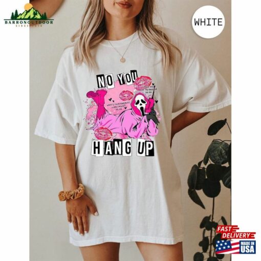 Comfort Color Shirt No You Hang Up Halloween T-Shirt Ghostface Valentine Unisex