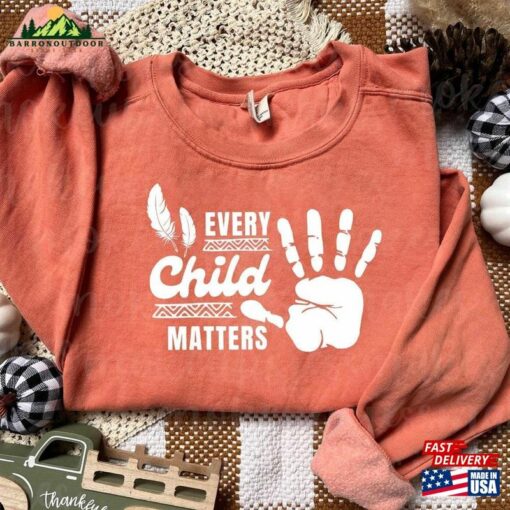 Comfort Colors® Every Child Matters Sweatshirt T-Shirt Orange Day 2023 Shirt Hoodie