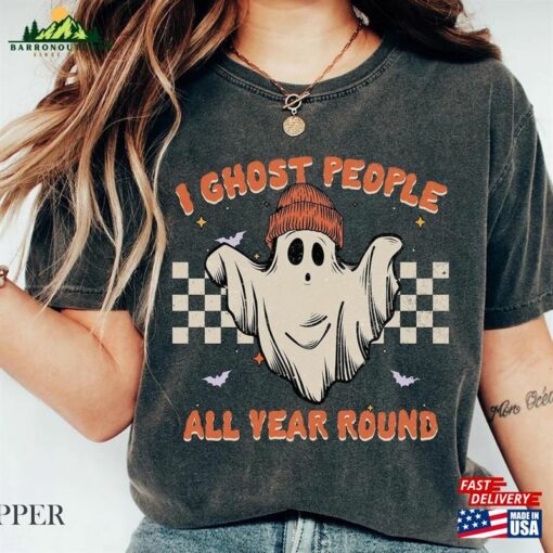 Comfort Colors® I Ghost People All Year Round Shirt Shirts Retro Halloween T-Shirt Sweatshirt