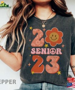 Comfort Colors® Senior Class Of 2023 T Shirt Seniorclass Hoodie T-Shirt