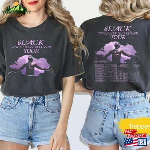 Comfort Colors 6Lack Since I Have A Lover 2023 Tour Shirt Fan Concert Unisex Sweatshirt