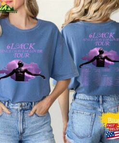 Comfort Colors 6Lack Since I Have A Lover 2023 Tour Shirt Fan Concert Unisex Sweatshirt 3