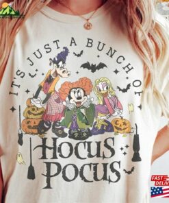 Comfort Colors Disney Halloween Hocus Pocus Shirt It’s Just A Bunch Of Hoodie T-Shirt