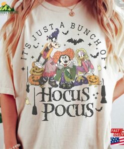 Comfort Colors Disney Halloween Hocus Pocus Shirt It’s Just A Bunch Of Sweatshirt T-Shirt