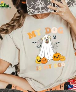 Comfort Colors My Dog Is Boo T Shirt Spooky Season Cute Dogs Halloween Pumpkin Classic 4